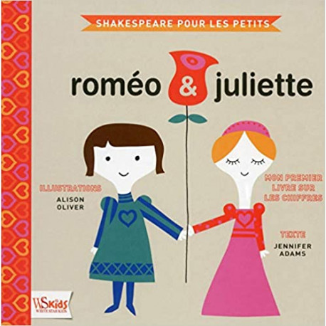 Roméo & Juliette - Mon premier livre sur les chiffres