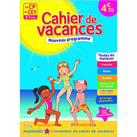 Cahier de vacances - Du CP au CE1 - 6-7 ans