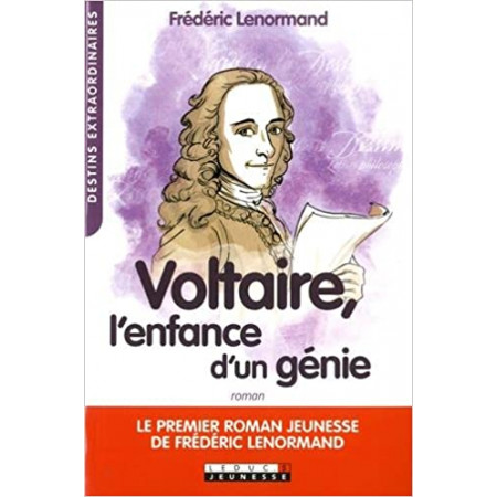 Voltaire, l'enfance d'un génie