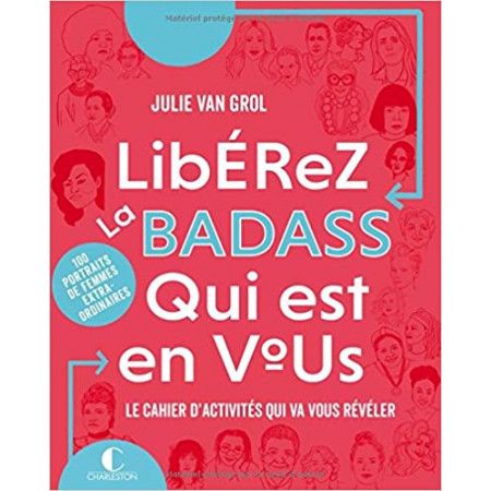 Libérez la badass qui est en vous