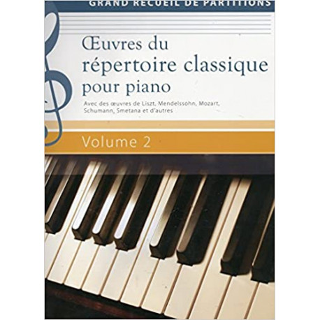 Oeuvres du répertoire classique pour piano Volume 2 - Grand recueil de partitions
