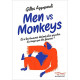 Men vs Monkey