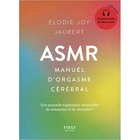 ASMR - Manuel d'orgasme cérébral