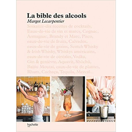 La bible des alcools