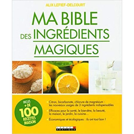 Ma Bible des Ingredients Magiques