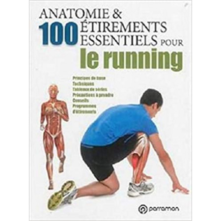 Anatomie & 100 étirements essentiels pour le running