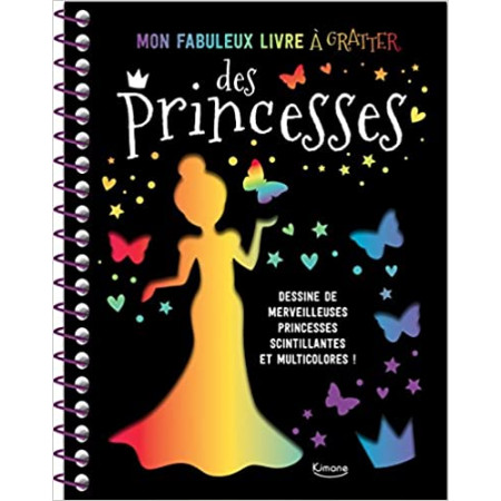 Mon fabuleux livre à gratter des princesses