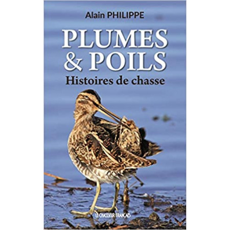 Plumes & Poils - Histoires de chasse