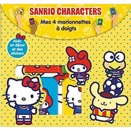 Sanrio characters - Mes 4 marionnettes à doigts. Avec un décor et des stickers