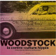 Woodstock - La contre-culture hippie