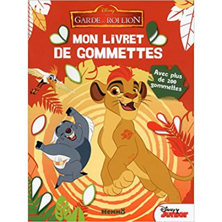 Disney - La Garde du Roi Lion - Mon livret de gommettes