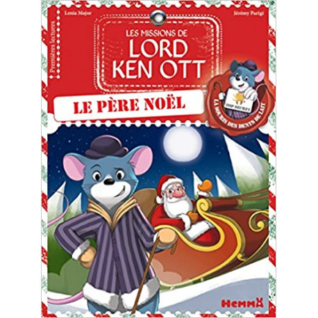 Les missions de Lord Ken Ott, tome 3 : Le père Noel