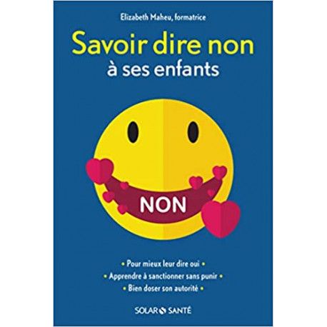 Savoir dire non à ses enfants