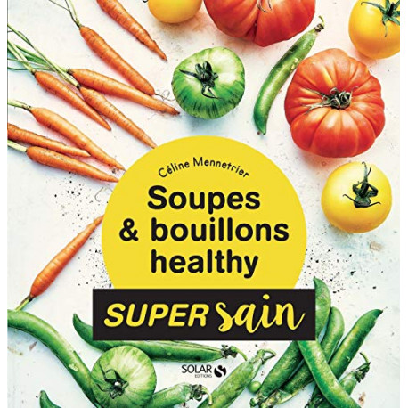 Soupes & bouillons Healthy