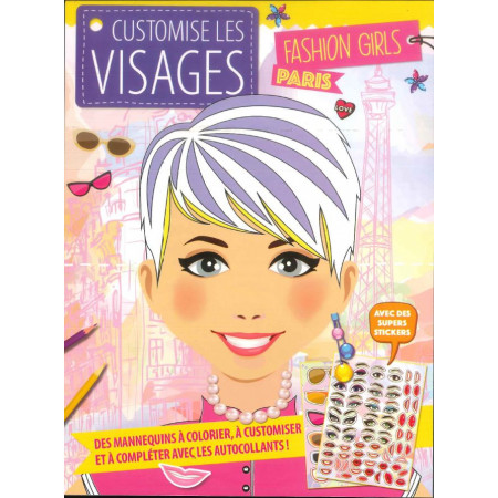 Customise les visages - Fashion girls Paris