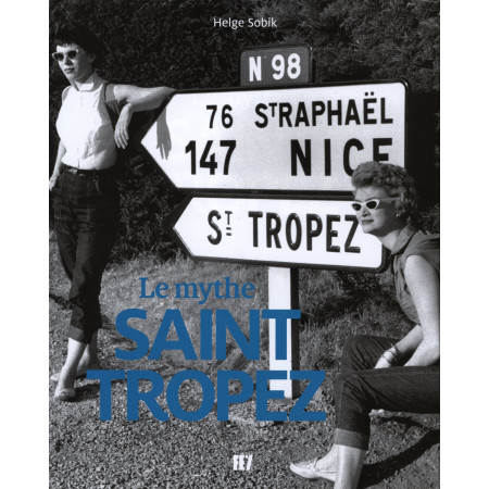 Le mythe Saint-Tropez