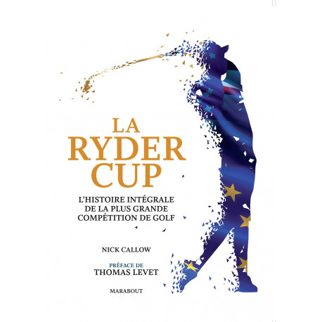 Ryder Cup: L'événement sportif de l'année