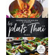 Aujourd'hui c'est meilleur à la maison : Les plats Thaï