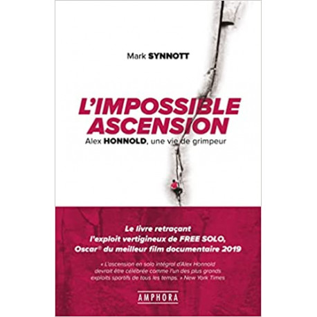L'impossible ascension - Alex Honnold, une vie de grimpeur
