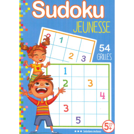 Sudoku jeunesse (5 ans et + 54 grilles)