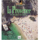 Les Couleurs de la Provence, Bouches-du-Rhône