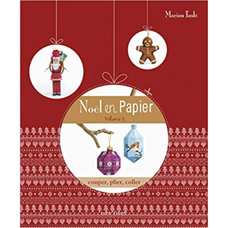 Noël en papier - 27 décors à réaliser, couper, plier, coller