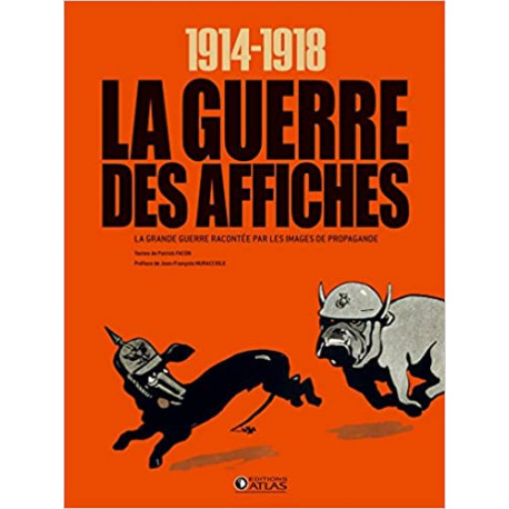 1914-1918 La guerre des affiches