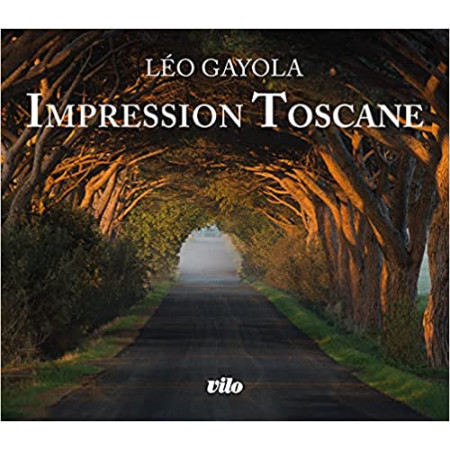 Impression Toscane