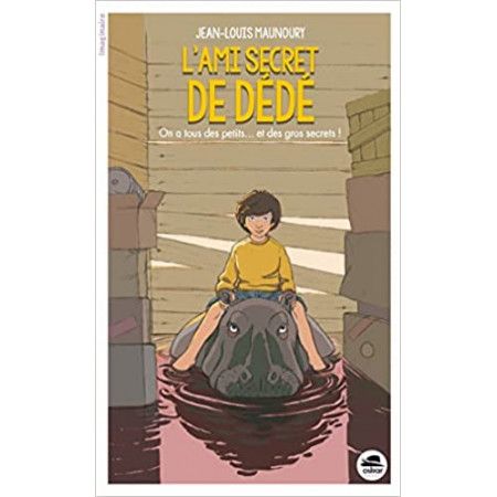 L'ami secret de Dédé - 9791021405103