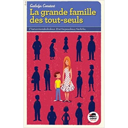 La grande famille des tout-seuls - 9791021402614