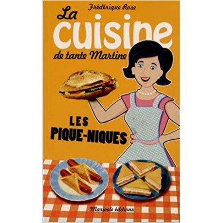 La cuisine de tante Martine Pique-niques
