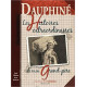 Dauphiné - Les histoires extraordinaires de mon grand-père