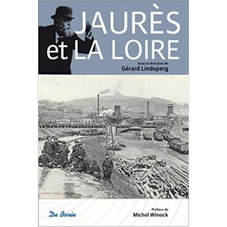 Jaurès et la Loire