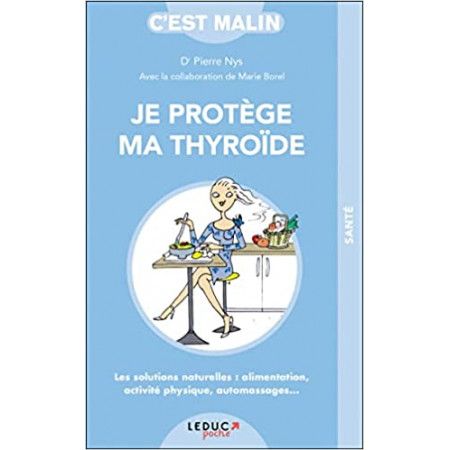 Je protège ma thyroide