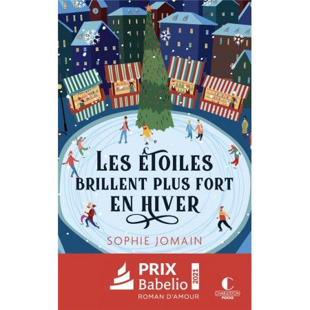 Les étoiles brillent plus fort en hiver - 9782368127070