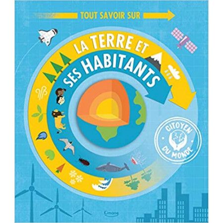 Tout savoir sur la terre et ses habitants