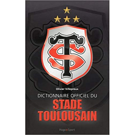 Dictionnaire officiel du Stade Toulousain