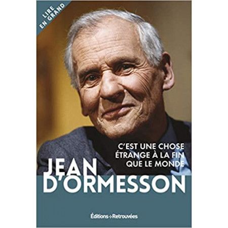 C'est une chose étrange à la fin que le monde - 9782365592499