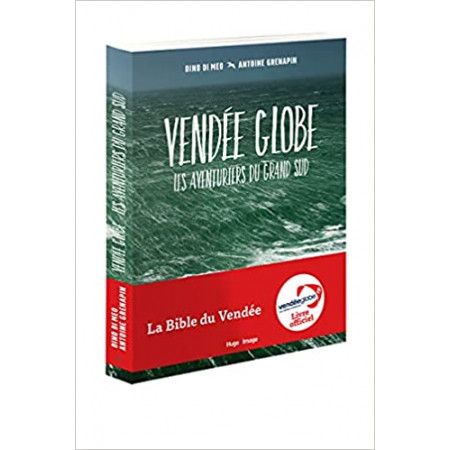 Vendée Globe - Les aventuriers du grand Sud - 9782755684674