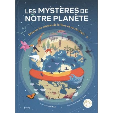 Les mystères de notre planète - 9782368089309