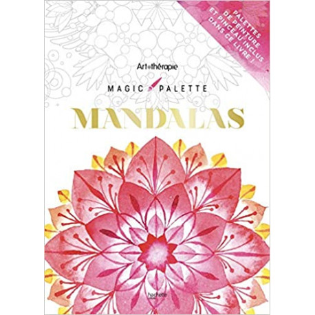 Magic Palette Mandalas - Avec un pinceau