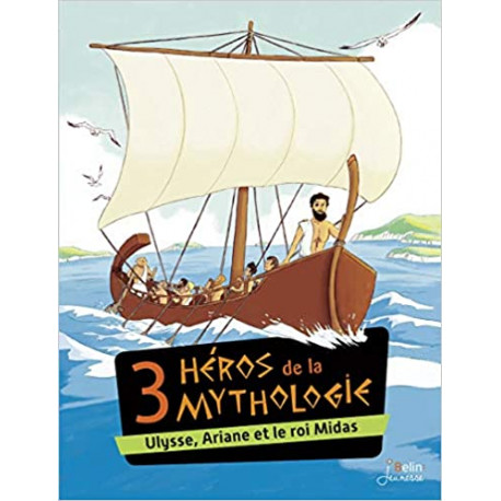 Les héros de la mythologie (3 histoires mythiques + activités)