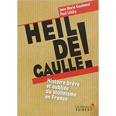 Heil de Gaulle !