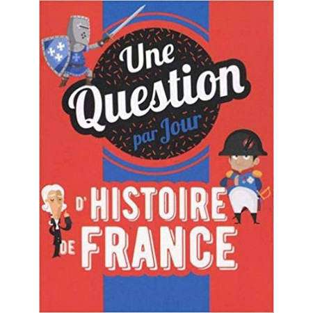 Une question d'Histoire de France par jour