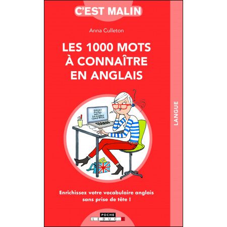 Les 1000 mots à connaître en anglais, c'est malin