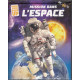 Mission dans l'espace - Super livre pop-up