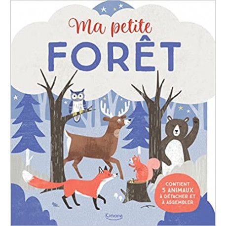 Ma petite forêt - Avec 5 animaux à détacher et à assembler