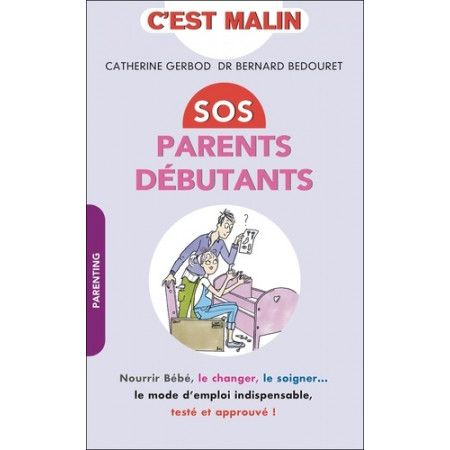 Sos parents débutants