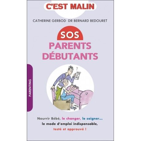 Sos parents débutants