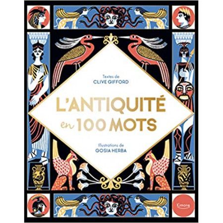 L'antiquité en 100 mots